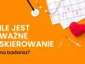 Ile jest ważne skierowanie na badania? Stetoskop, kalendarz z zaznaczonymi datami, strzykawka i serce sugerują troskę o zdrowie.
