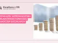Kwadran z HR: Obowiązek prowadzenia Zakładowego Funduszu Świadczeń Socjalnych (ZFŚS). Stosy monet symbolizują finanse.