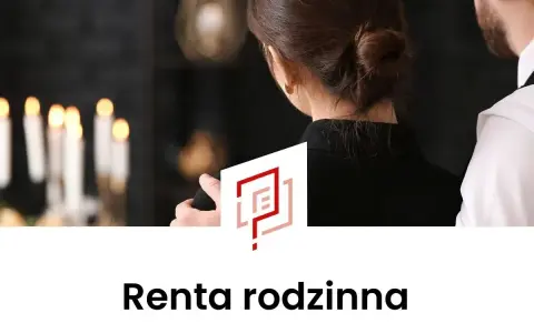 Dowiedz się, ile wynosi renta rodzinna i jakie są zasady jej przyznawania.