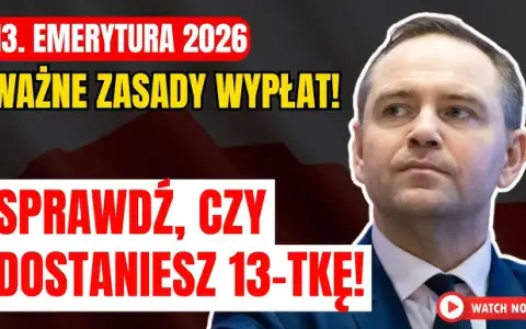 13. emerytura 2026: Ile netto dostaniesz? Kwoty, terminy, zasady