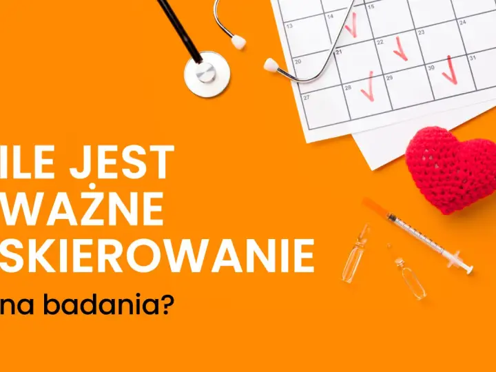 Ile jest ważne skierowanie na badania? Stetoskop, kalendarz z zaznaczonymi datami, strzykawka i serce sugerują troskę o zdrowie.